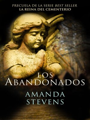 cover image of Los abandonados (La reina del cementerio 0)